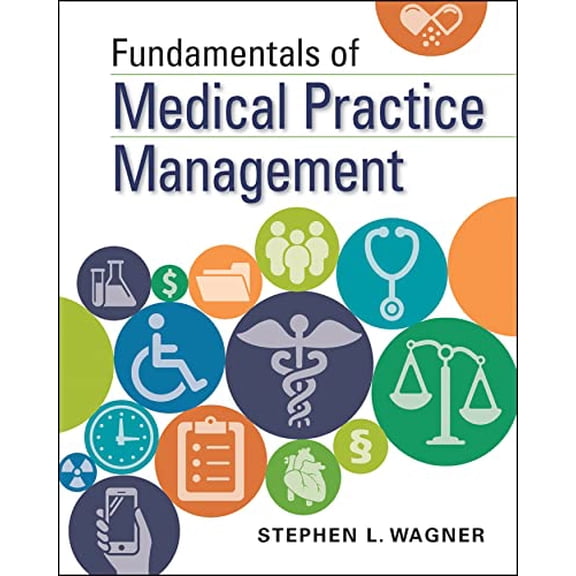 Pre-Owned Fundamentals of Medical Practice Management (Paperback)