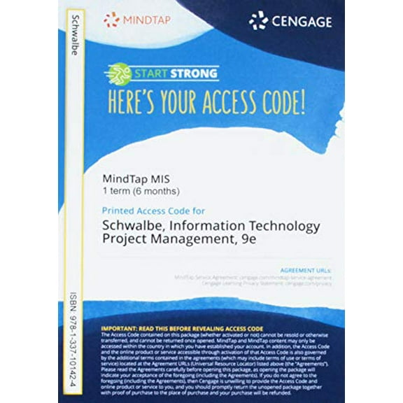 MindTap for Schwalbe's Information Technology Project Management, 1 term Printed Access Card, 9781337101424, Paperback, 9