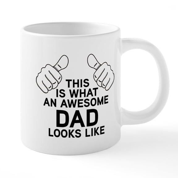 CafePress - This Is What An Awesome Dad - 20 Oz White Ceramic Mega Mug