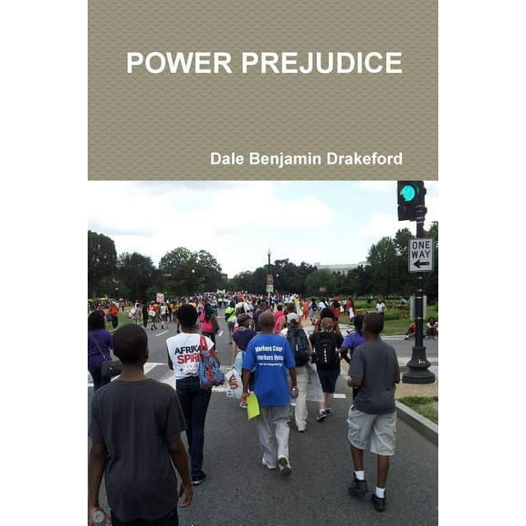 Power Prejudice (Paperback)