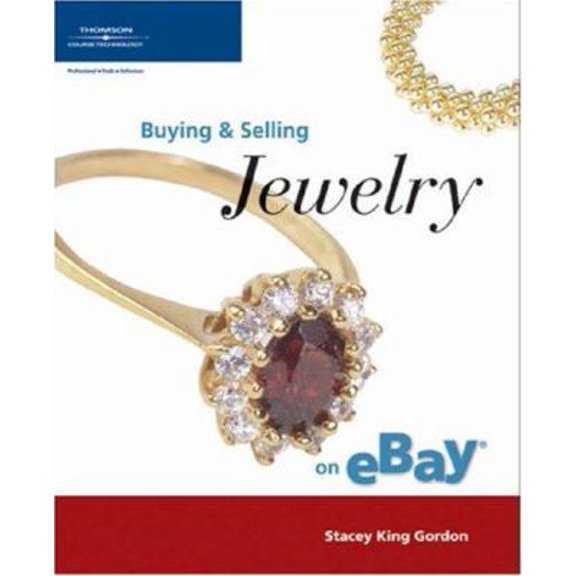 Pre-Owned Buying & Selling Jewelry on eBay (Paperback) 1592006094 9781592006090