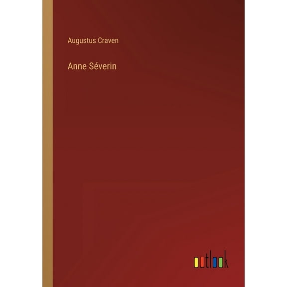 Anne Séverin (Paperback)