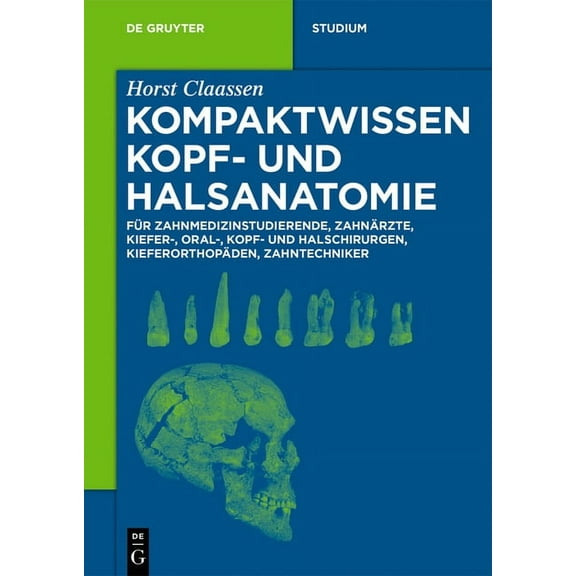 Kompaktwissen Kopf- und Halsanatomie, (Paperback)