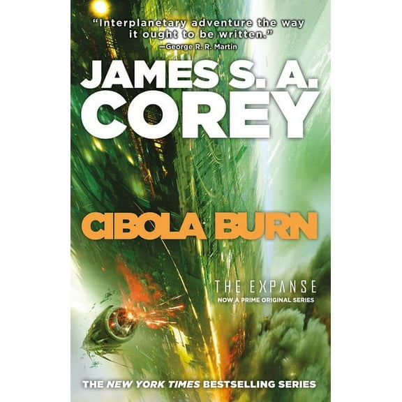 Expanse Cibola Burn, Book 4, (Paperback)