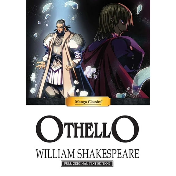 Manga Classics: Hard Cover Manga Classics: Othello (Hard Cover), Book 17, (Hardcover)
