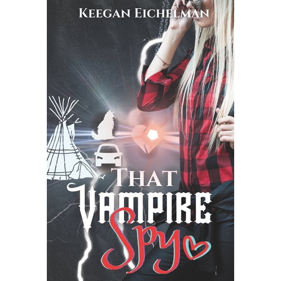 Wisteria Rebel That Vampire Spy: Menicelle's Story, Book 2, Book 2, (Paperback)