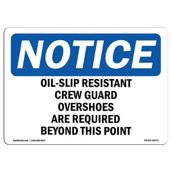 OSHA Notice Signs - Oil-Slip Resistant Crew Guard Overshoes | Decal | Protect Your Business, Work Site, Warehouse |  Made in the USA
