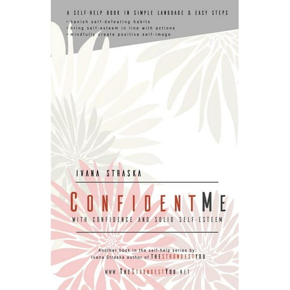 Confident Me: With Confidence and Solid Self-Esteem, (Paperback)