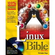 Linux Bible: Boot Up to Fedora, KNOPPIX, Debian, SUSE, Ubuntu and 7 Other Distributions with CDROM and DVD