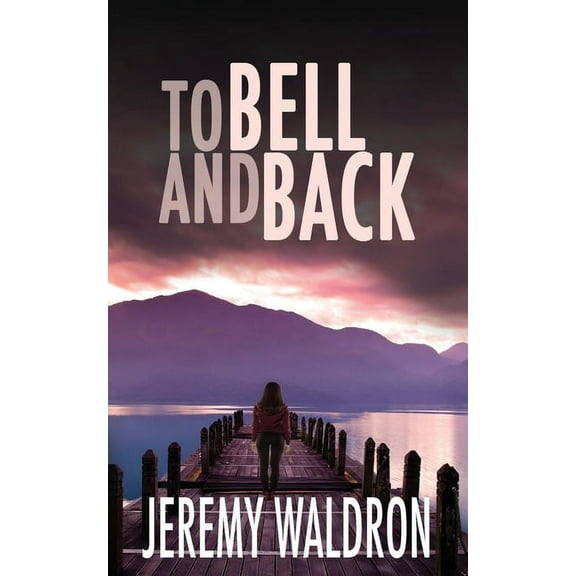To Bell and Back, (Paperback)