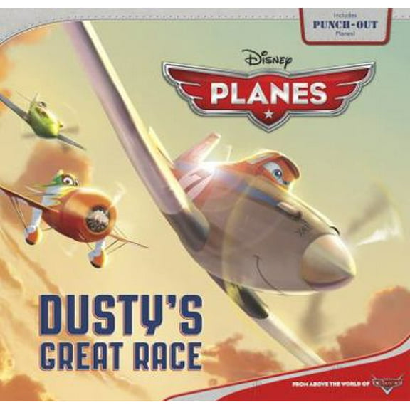 Pre-Owned Planes: Dusty's Great Race (Disney: Planes) (Hardcover) 1423197364 9781423197362