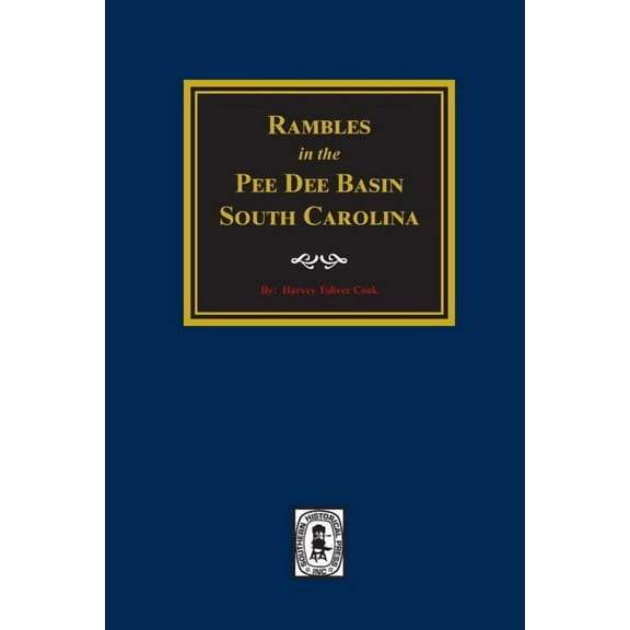 Rambles in the Pee Dee Basin. (Paperback)