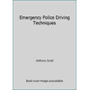 Emergency Police Driving Techniques, Used [Paperback]
