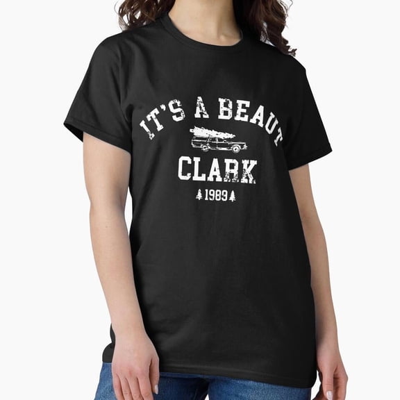 It's A Beaut Clark Funny Christmas Vacation Vintage Quote G620 Unisex T-Shirt, Up to Size 5XL