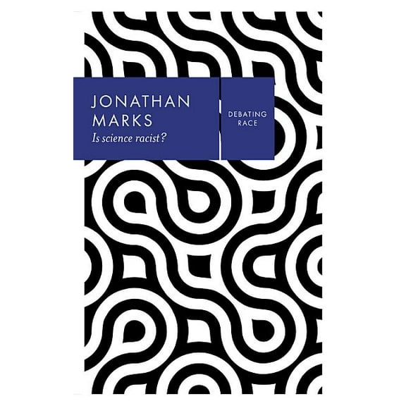 Debating Race: Is Science Racist? (Hardcover)