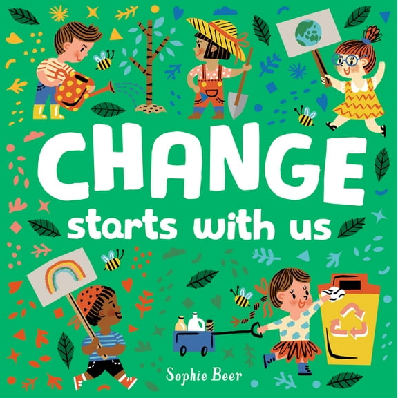 Change Starts with Us, (Board Book)