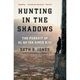 thumbnail image 2 of Hunting in the Shadows: The Pursuit of Al Qa'ida Since 9/11, (Paperback), 2 of 3
