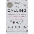thumbnail image 1 of The Calling: 3 Fundamental Shifts to Stay True, Get Paid, and Do Good, 1 of 1