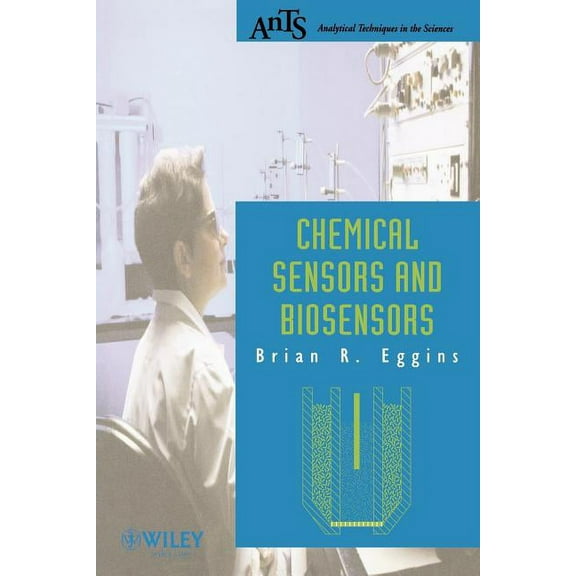 Analytical Techniques in the Sciences (A Chemical Sensors and Biosensors, Book 2, (Paperback)
