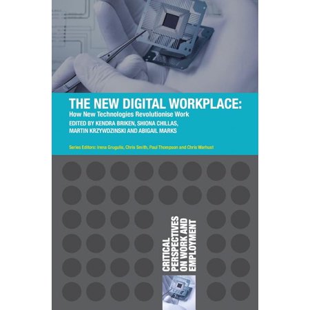 ISBN 9781137610133 product image for Critical Perspectives on Work and Employment: The New Digital Workplace : How Ne | upcitemdb.com