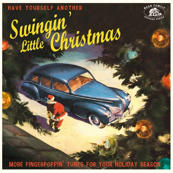 Various Artists - Have Yourself Another Swingin' Little Christmas: More Fingerpoppin' Tunes For Your Holiday Season (Various Artists) - Music & Performance - Vinyl