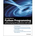 thumbnail image 1 of Pre-Owned Introduction to Python Programming and Developing GUI Applications with PyQT (Paperback) 1435460979 9781435460973, 1 of 1