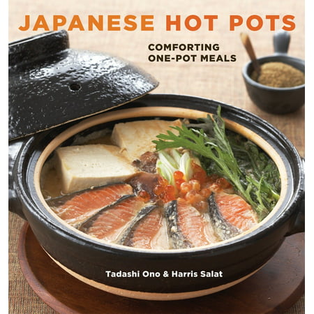 Japanese Hot Pots : Comforting One-Pot Meals