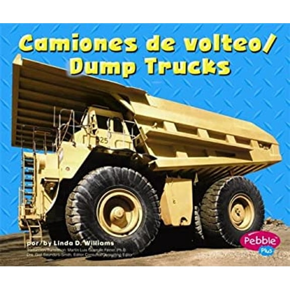 Pre-Owned Camiones De Volteo/ Dump Trucks (Pebble Plus Bilingual) (English and Spanish Edition) (Unknown) 0736858709 9780736858700