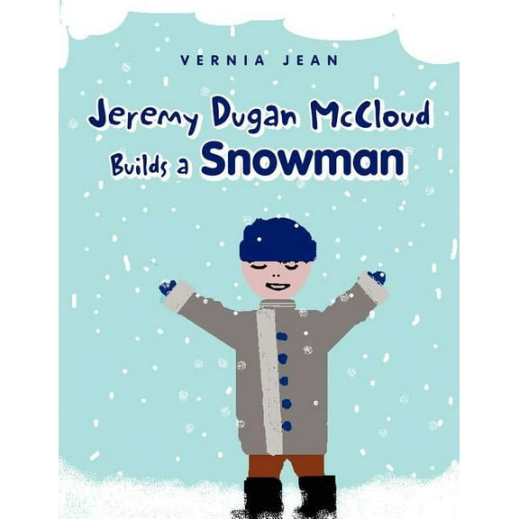 Jeremy Dugan Mccloud Builds A Snowman