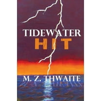 Tidewater Tidewater Hit, Book 2, (Paperback)