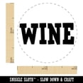 thumbnail image 2 of Wine Fun Text Self-Inking Rubber Stamp Ink Stamper - Yellow Ink - Mini 1/2 Inch, 2 of 7