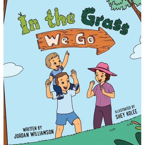 In the Grass We Go, (Hardcover)