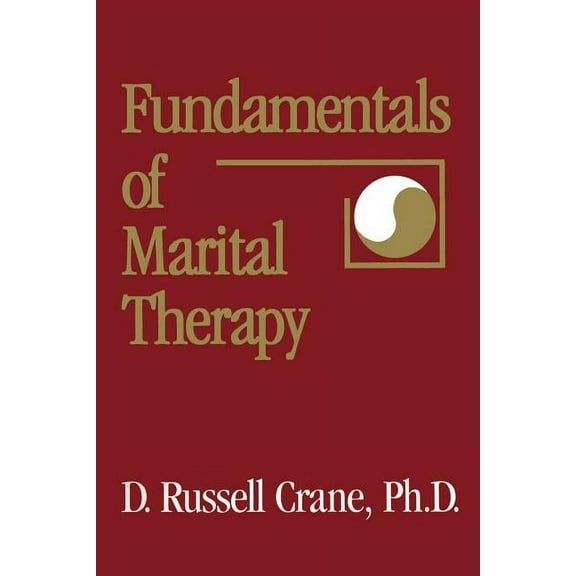 Basic Principles Into Practice Fundamentals Of Marital Therapy, Book 14, (Paperback)