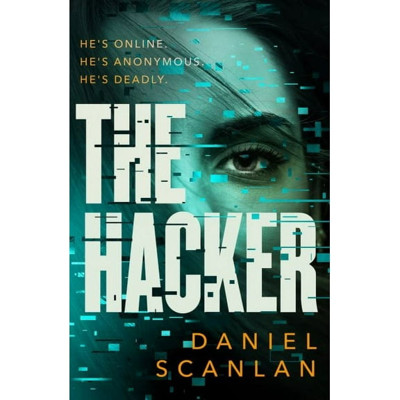 The Ericka Blackwood Files: The Hacker (Paperback)