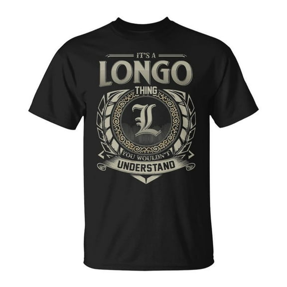 SPEEDRUN It's A Longo Thing You Wouldn't Understand T-Shirt
