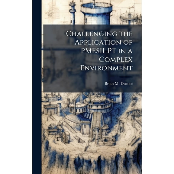 Challenging the Application of PMESII-PT in a Complex Environment, (Hardcover)