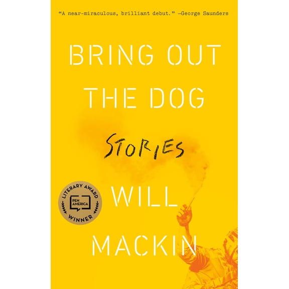 Bring Out the Dog : Stories (Paperback)