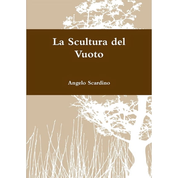 La scultura del Vuoto, (Paperback)