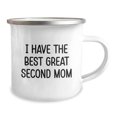 thumbnail image 2 of Funny Second Mom Camping Mugs Gifts from Men to Second Mom, Christmas Unique Gifts for Second Mom, Second Mom Camping Mug - I Have The Best Great Second Mom, 2 of 2