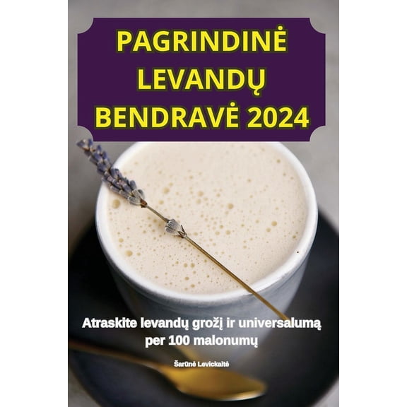 Pagrindine LevandŲ Bendrave 2024, (Paperback)