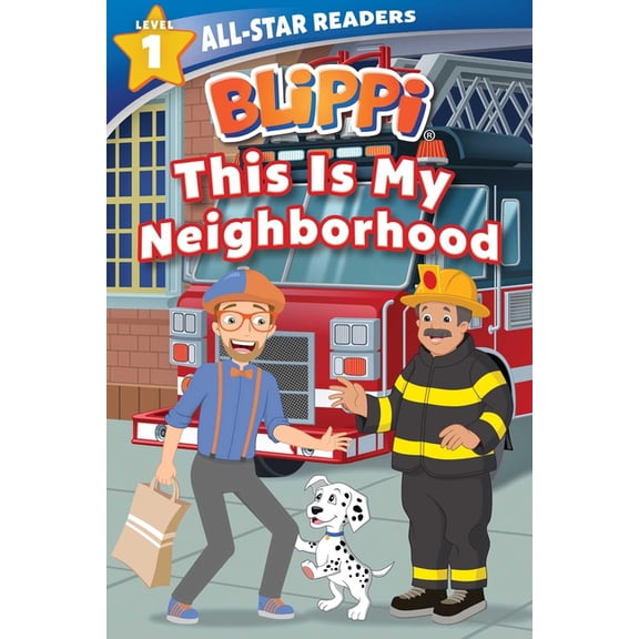 All-Star Readers Blippi: This Is My Neighborhood: All-Star Reader Level 1 (Library Binding), (Hardcover)