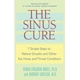 thumbnail image 1 of Pre-Owned The Sinus Cure: 7 Simple Steps to Relieve Sinusitis and Other Ear, Nose, and Throat Conditions (Paperback) 0345496027 9780345496027, 1 of 2