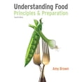 thumbnail image 1 of Pre-Owned Understanding Food: Principles and Preparation Paperback, 1 of 1
