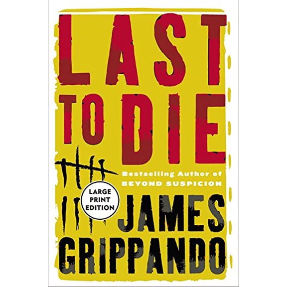 Pre-Owned Last to Die (Paperback) 0060558156 9780060558154