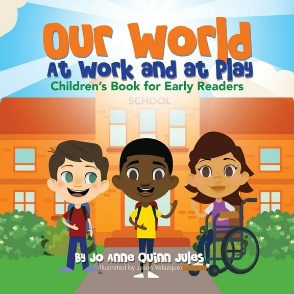 Our World, at Work and at Play, (Paperback)