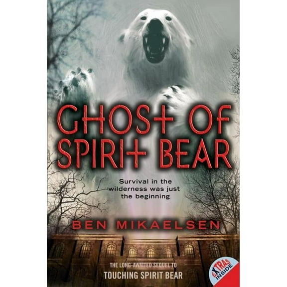 Spirit Bear Ghost of Spirit Bear, Book 2, (Paperback)