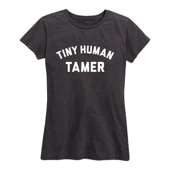 Instant Message - Tiny Human Tamer - Women's Short Sleeve Graphic T-Shirt