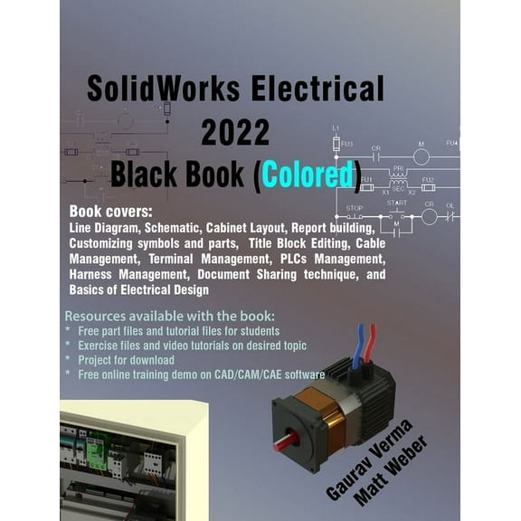 SolidWorks Electrical 2022 Black Book (Colored), (Hardcover)