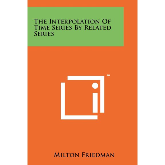 The Interpolation of Time Series by Related Series Paperback