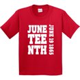 thumbnail image 3 of Inktastic Juneteenth June 19, 1865 Youth T-Shirt, 3 of 5